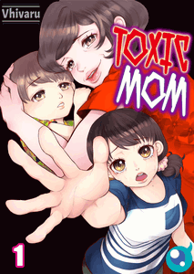 Toxic Mom