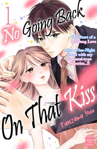No Going Back on That Kiss