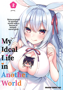 Boku no Risou no Isekai Seikatsu - Tensei shitara Kemomimi Musume darake no Sekai de Harem ni