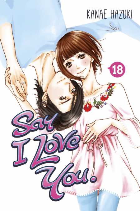Say I Love You.