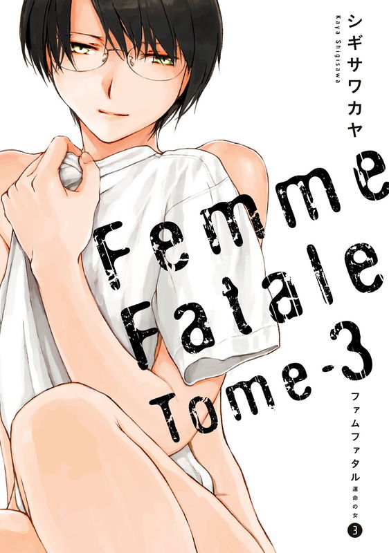 Femme Fatale ~ Woman of Fate ~